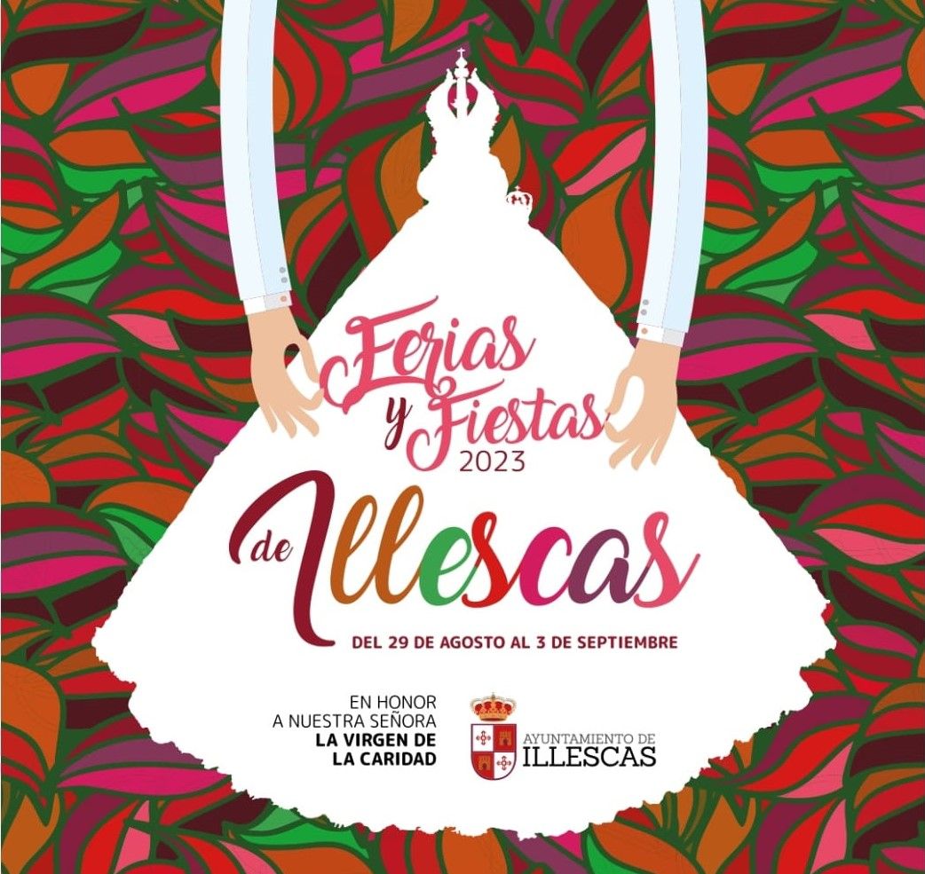 Fiestas Patronales Illescas 2023. Conciertos y actos lúdicos