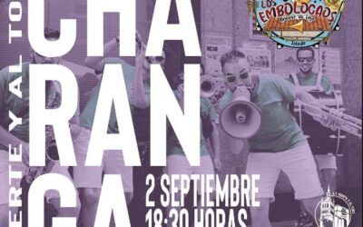 Fiestas Illescas 2023. Sábado día 2, Charanga los Embolocaos