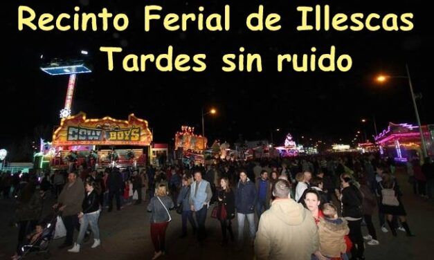 Fiestas Illescas 2023. Recinto Ferial. Tardes sin ruido