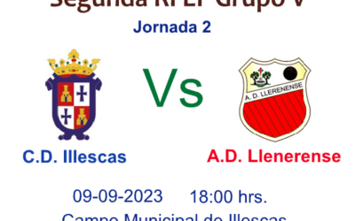 CD Illescas Vs AD Llenerense hoy a las 18 hrs. en Illescas. 2ª Jornada RFEF