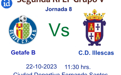 Mañana Domingo a las 11:30 hrs. Getafe Vs CD Illescas