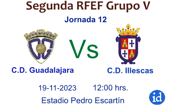 Descuentos en las entradas del CD Guadalajara Vs CD Illescas