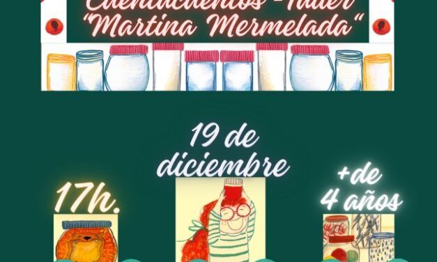 Mañana martes en el Señorío, cuenta cuentos «Martina Mermelada»