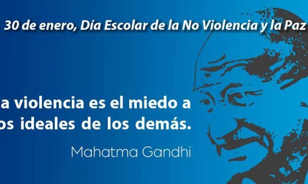 Día 30 de enero: Día Escolar de la Paz y No Violencia
