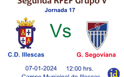 Duelo de titanes mañana en el municipal. CD Illescas Vs G. Segoviana