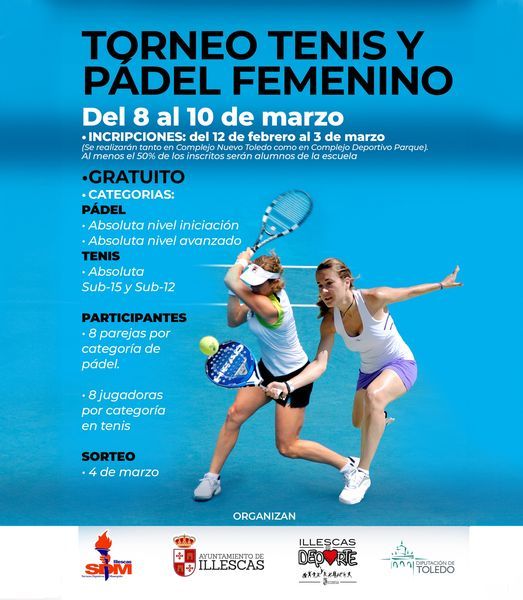 Torneo de Pádel y Tenis femenino. Del 8 al 10 de Marzo