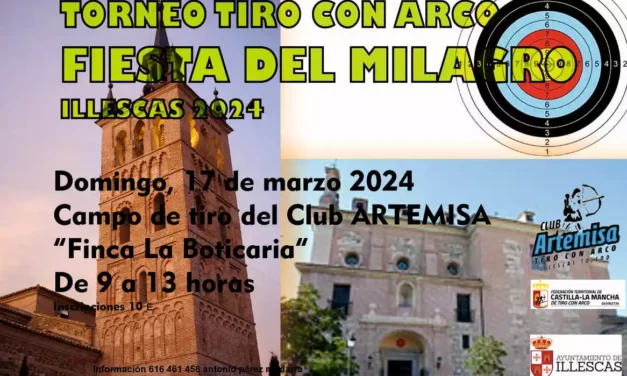 Domingo 17, Torneo tiro con arco Fiestas Milagro Illescas 2024