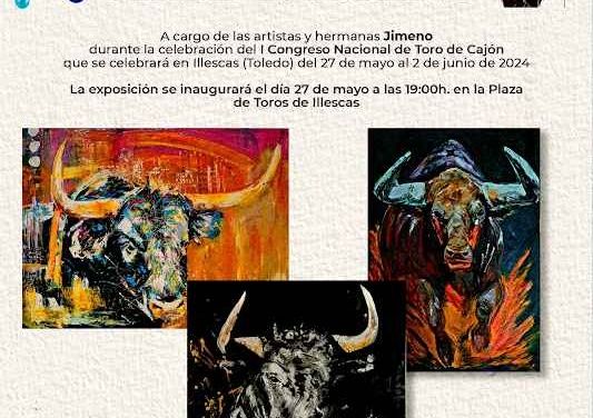 Exposición de arte taurino en la Plaza de Toros de Illescas