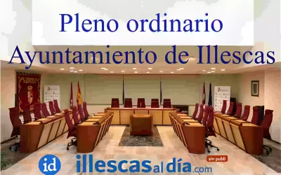 El Ayuntamiento de Illescas convoca Pleno Ordinario para el día 25 de Abril de 2024
