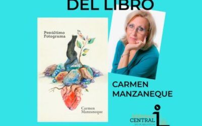Jueves 18 de abril presentación del libro “Penúltimo Fotograma” de Carmen Manzaneque