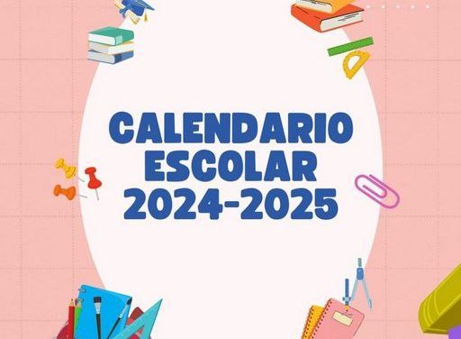 Calendario escolar 2024/2025 en Castilla-La Mancha. Fechas inicio – fin y días no lectivos