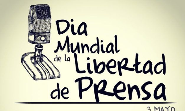 Hoy 3 de mayo es el Día Mundial de la Libertad de Prensa