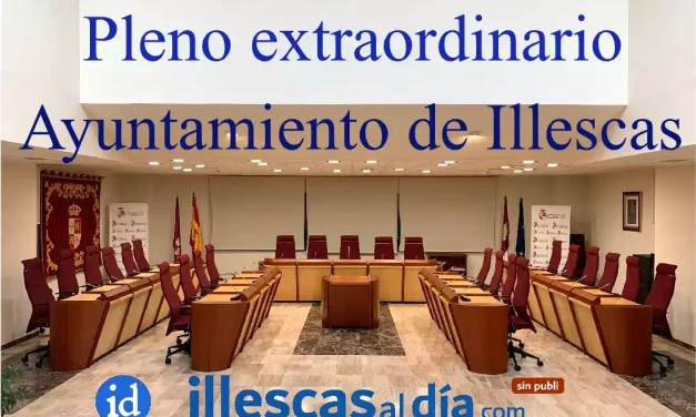 Convocado Pleno Extraordinario del Ayto. de Illescas para el día 21 de Octubre de 2024