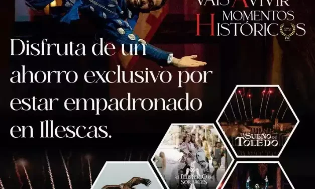 Precio especial Puy Du Fou para empadronados en Illescas