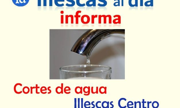 Cortes de agua en Illescas-Centro