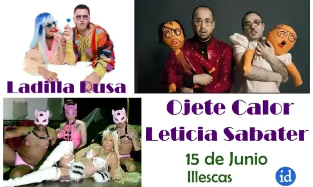 Noche de Electropop: Dia15 de Junio. «Ojete Calor, Ladilla Rusa y Leticia Sabater»