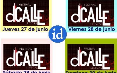 Festival dCalle Illescas 2024. Toda la programación detallada y completa