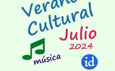Verano Cultural Illescas Julio 2024. Música