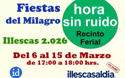 Fiestas Milagro Illescas 2.026. Una hora por la tarde sin ruido en el recinto Ferial