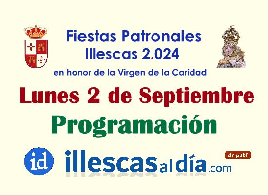 Programa lunes 2 fiestas illescas 2024