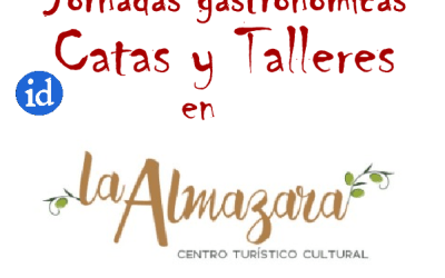 Jornadas gastronómicas, talleres y catas en «La Almazara»