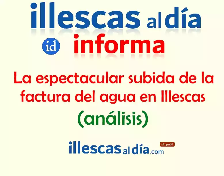 Análisis subida factura de agua en Illescas