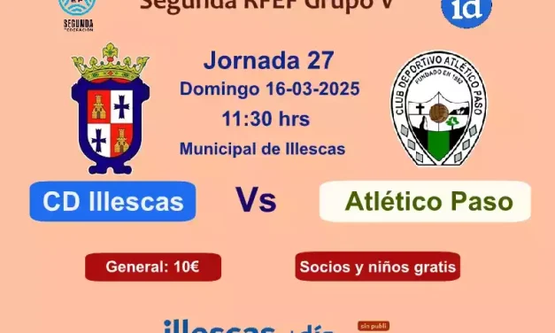 El domingo un partido para intentar lo «imposible» ante el colista del grupo. CD Illescas Vs CD At. Paso (crónica previa y video de R. Encinas)