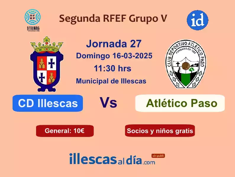 CD Illescas Vs AT. Paso