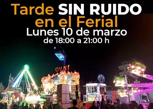 La tarde del 10 de Marzo disminuirá el ruido en el Recinto Ferial