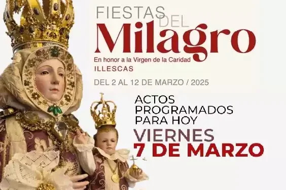 Programa de actos para hoy Viernes en las Fiestas del Milagro Illescas 2025