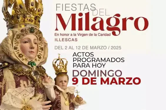 Actos para hoy Domingo 9. Fiestas del Milagro Illescas 2025