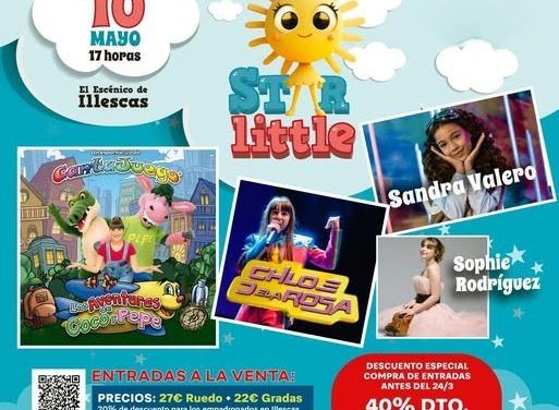 A la venta las entradas para «Star Little Family Fest» de Illescas