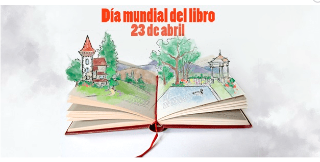 Hoy, 23 de Abril,  Día Internacional del Libro