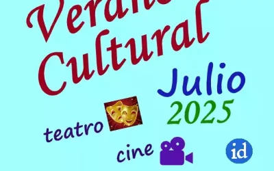 Verano Cultural Julio 2025 Illescas. Cine y Teatro. Programación