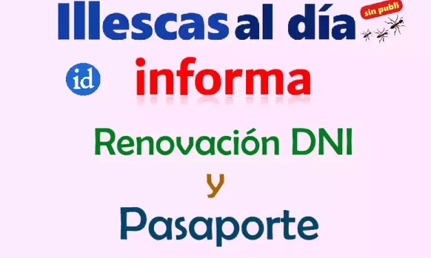 El lunes día 9 se podrá renovar el DNI y el Pasaporte en Illescas
