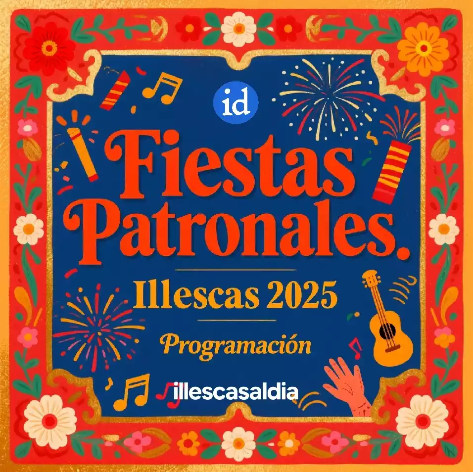 Programación Fiestas Patronales Illescas 2025