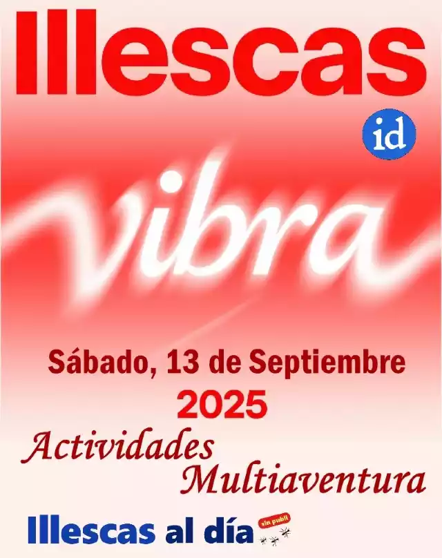 Illescas "vibra" 2025. Actividades multiaventura