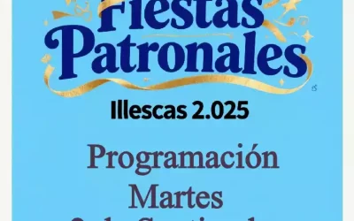 Fiestas Patronales Illescas 2.025. Programación Martes 2 de Septiembre