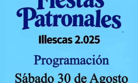 Programación Sábado 30 de Agosto. Fiestas Patronales Illescas 2.025