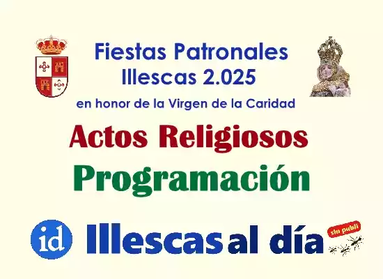 Fiestas Patronales Illescas 2025. Actos Religiosos