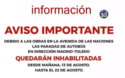 El bus Madrid-Toledo a su paso por Av. de las Naciones y Señorío no funcionará hasta el día 22