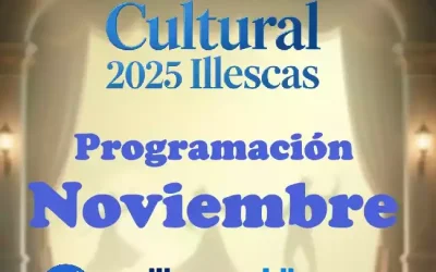 Programación de Noviembre en Invierno Cultural Illescas 2025.