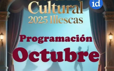 Programación Cultural Otoño – Invierno Illescas 2025  para Octubre