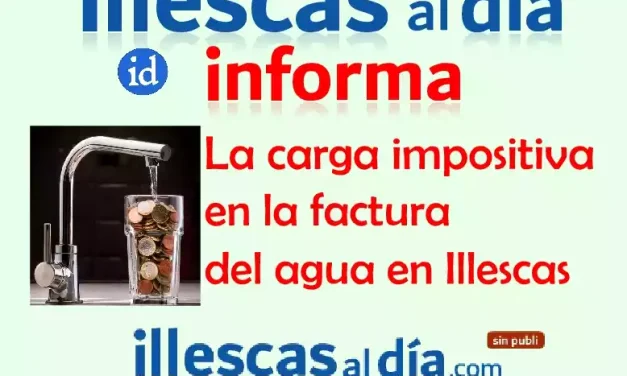 Las subidas brutales de impuestos en Illescas. Más claro que «el agua»