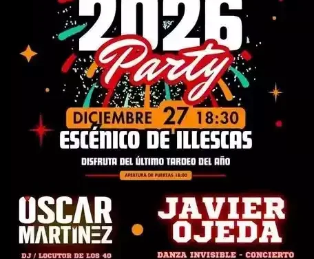 Próximo día 27, preuvas party 2026 en Illescas