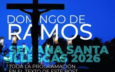 Hoy es Domingo de Ramos. Programa de actos en Illescas