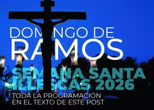 Hoy es Domingo de Ramos. Programa de actos en Illescas