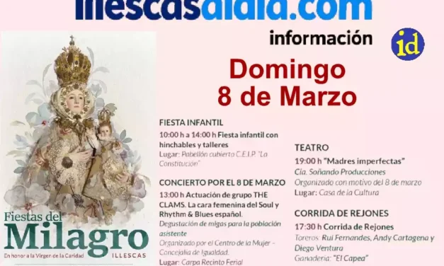 Fiestas Milagro Illescas 2026. Programación para el Domingo 8 de Marzo