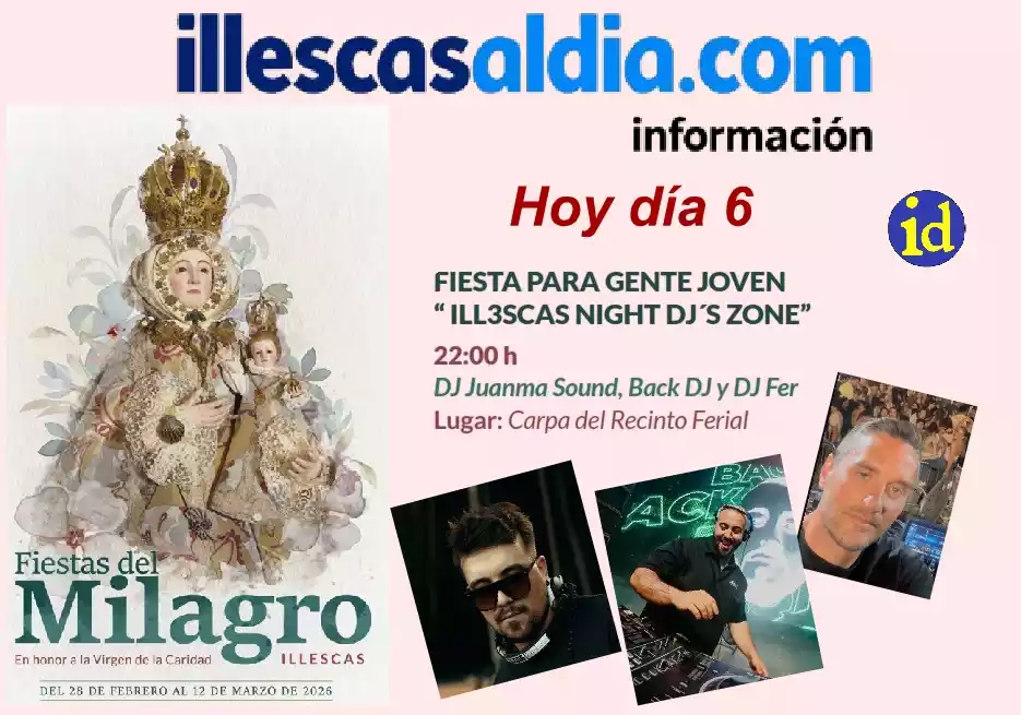 Fiestas Milagro Illescas 2026. Noche de DJ's