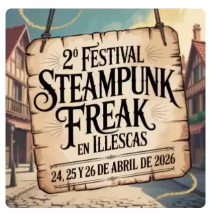 Festival Steampunk Illescas 2026